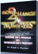 How 2 Change A &ldquo;No&rdquo; to a &ldquo;Yes&rdquo;